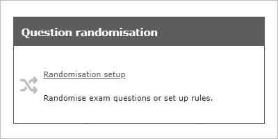 Question randomisation